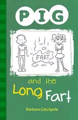 PIG and the Long Fart: Set 1 UK ed. hind ja info | Noortekirjandus | kaup24.ee