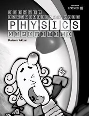 New Grade 9-1 Edexcel International GCSE Physics Simplified: Black & White Version цена и информация | Книги для подростков и молодежи | kaup24.ee