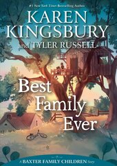 Best Family Ever цена и информация | Книги для подростков и молодежи | kaup24.ee