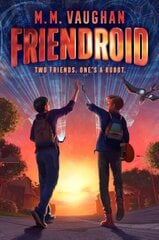 Friendroid Reprint ed. hind ja info | Noortekirjandus | kaup24.ee