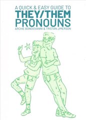 Quick & Easy Guide to They/Them Pronouns: Friends & Family Bundle hind ja info | Noortekirjandus | kaup24.ee