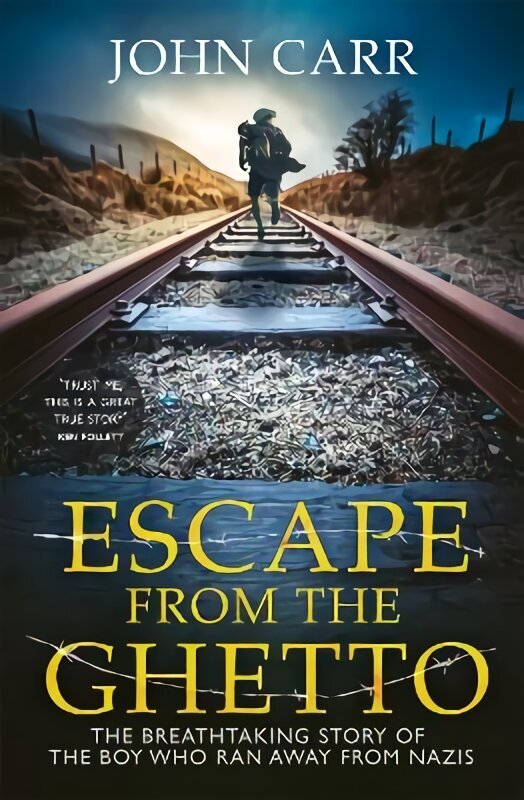 Escape From the Ghetto: The Breathtaking Story of the Jewish Boy Who Ran Away from the Nazis hind ja info | Ühiskonnateemalised raamatud | kaup24.ee