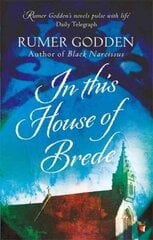 In this House of Brede: A Virago Modern Classic цена и информация | Фантастика, фэнтези | kaup24.ee