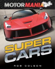 Motormania: Supercars цена и информация | Книги для подростков и молодежи | kaup24.ee