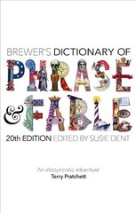 Brewer's Dictionary of Phrase and Fable (20th edition) hind ja info | Entsüklopeediad, teatmeteosed | kaup24.ee
