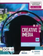 Level 1/Level 2 Cambridge National in Creative iMedia (J834) hind ja info | Noortekirjandus | kaup24.ee