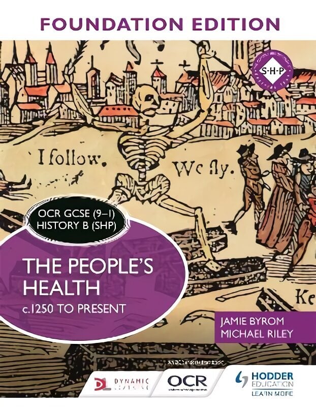 OCR GCSE (9-1) History B (SHP) Foundation Edition: The People's Health c.1250 to present цена и информация | Noortekirjandus | kaup24.ee