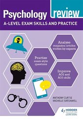 Psychology Review: A-level Exam Skills and Practice hind ja info | Noortekirjandus | kaup24.ee