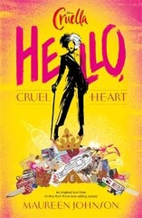 Disney Cruella: Hello, Cruel Heart hind ja info | Noortekirjandus | kaup24.ee