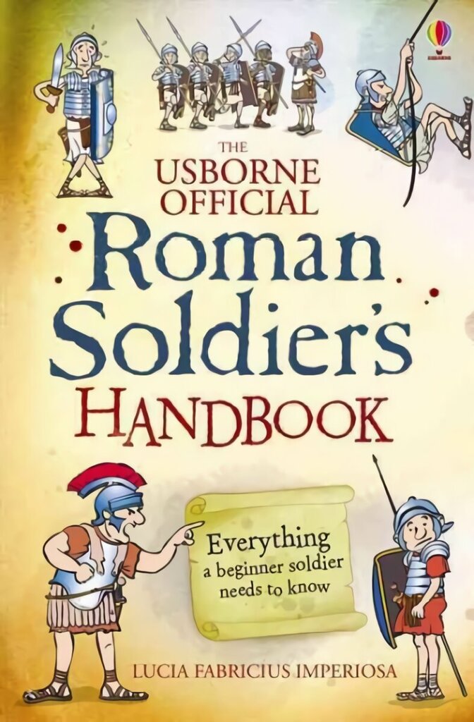 Roman Soldier's Handbook UK PB hind ja info | Noortekirjandus | kaup24.ee
