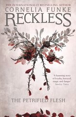 Reckless I: The Petrified Flesh hind ja info | Noortekirjandus | kaup24.ee