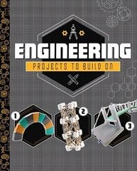 Engineering Projects to Build On цена и информация | Книги для подростков и молодежи | kaup24.ee