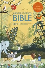 Catholic Children's Bible: English Standard Version - Catholic Edition цена и информация | Книги для подростков и молодежи | kaup24.ee