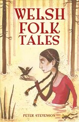 Welsh Folk Tales hind ja info | Ühiskonnateemalised raamatud | kaup24.ee