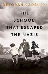 School That Escaped the Nazis hind ja info | Ajalooraamatud | kaup24.ee