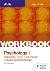 AQA Psychology for A Level Workbook 1: Social Influence, Memory, Attachment, Psychopathology hind ja info | Ühiskonnateemalised raamatud | kaup24.ee