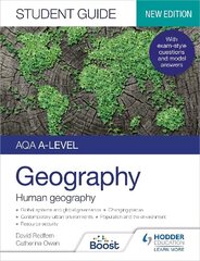 AQA A-level Geography Student Guide 2: Human Geography hind ja info | Ühiskonnateemalised raamatud | kaup24.ee