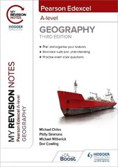 My Revision Notes: Pearson Edexcel A level Geography: Third Edition hind ja info | Ühiskonnateemalised raamatud | kaup24.ee