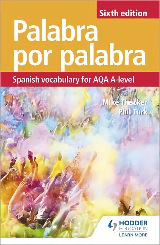 Palabra por Palabra Sixth Edition: Spanish Vocabulary for AQA A-level цена и информация | Võõrkeele õppematerjalid | kaup24.ee