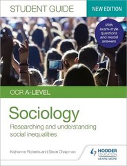 OCR A-level Sociology Student Guide 2: Researching and understanding social inequalities hind ja info | Ühiskonnateemalised raamatud | kaup24.ee