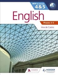 English for the IB MYP 4 & 5 (Capable-Proficient/Phases 3-4, 5-6: MYP by Concept цена и информация | Пособия по изучению иностранных языков | kaup24.ee