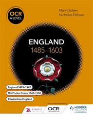 OCR A Level History: England 1485-1603 hind ja info | Ajalooraamatud | kaup24.ee