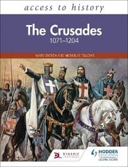 Access to History: The Crusades 1071-1204 цена и информация | Исторические книги | kaup24.ee