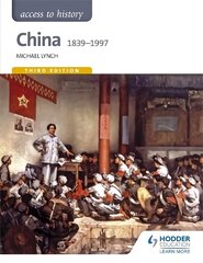 Access to History: China 1839-1997 цена и информация | Исторические книги | kaup24.ee