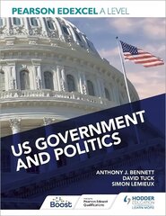 Pearson Edexcel A Level US Government and Politics цена и информация | Книги по социальным наукам | kaup24.ee