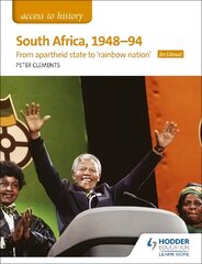 Access to History: South Africa, 1948-94: from apartheid state to 'rainbow nation' for Edexcel цена и информация | Исторические книги | kaup24.ee