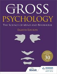 Psychology: The Science of Mind and Behaviour 8th Edition цена и информация | Книги по социальным наукам | kaup24.ee