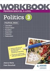 Pearson Edexcel A-level Politics Workbook 3: Political Ideas цена и информация | Книги по социальным наукам | kaup24.ee