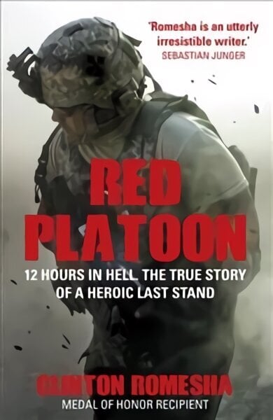 Red Platoon hind ja info | Elulooraamatud, biograafiad, memuaarid | kaup24.ee