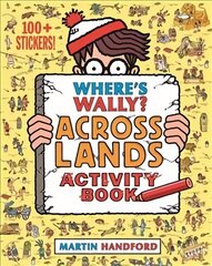Where's Wally? Across Lands: Activity Book hind ja info | Väikelaste raamatud | kaup24.ee