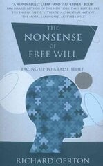 Nonsense of Free Will: Facing up to a false belief hind ja info | Ajalooraamatud | kaup24.ee