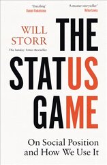 Status Game: On Human Life and How to Play it цена и информация | Книги по социальным наукам | kaup24.ee