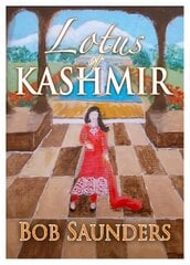 Lotus of Kashmir hind ja info | Ajalooraamatud | kaup24.ee