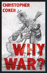 Why War? цена и информация | Книги по социальным наукам | kaup24.ee