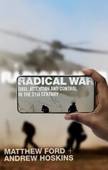 Radical War: Data, Attention and Control in the Twenty-First Century цена и информация | Книги по социальным наукам | kaup24.ee