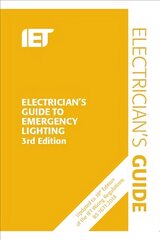 Electrician's Guide to Emergency Lighting 3rd edition hind ja info | Ühiskonnateemalised raamatud | kaup24.ee