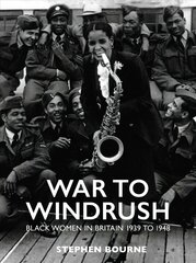War to Windrush цена и информация | Исторические книги | kaup24.ee