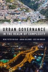 Urban Governance in the Realm of Complexity: Evidence for sustainable pathways цена и информация | Книги по социальным наукам | kaup24.ee