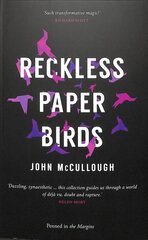 Reckless Paper Birds hind ja info | Ühiskonnateemalised raamatud | kaup24.ee