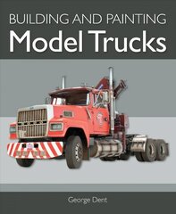 Building and Painting Model Trucks hind ja info | Tervislik eluviis ja toitumine | kaup24.ee