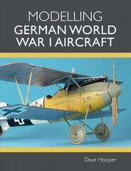 Modelling German World War I Aircraft hind ja info | Laste õpikud | kaup24.ee