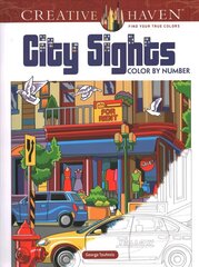 Creative Haven City Sights Color By Number цена и информация | Книги о питании и здоровом образе жизни | kaup24.ee