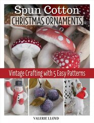 Spun Cotton Christmas Ornaments hind ja info | Entsüklopeediad, teatmeteosed | kaup24.ee