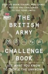 British Army Challenge Book: The Must-Have Puzzle Book for This Christmas! hind ja info | Tervislik eluviis ja toitumine | kaup24.ee