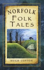 Norfolk Folk Tales hind ja info | Tervislik eluviis ja toitumine | kaup24.ee