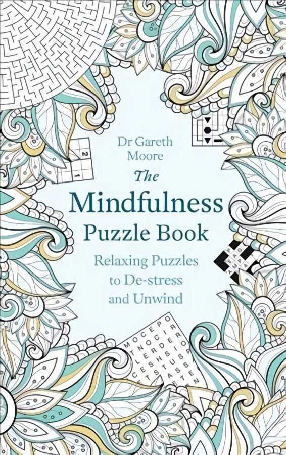 Mindfulness Puzzle Book: Relaxing Puzzles to De-stress and Unwind цена и информация | Tervislik eluviis ja toitumine | kaup24.ee